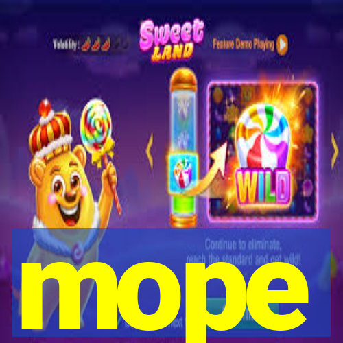 mope