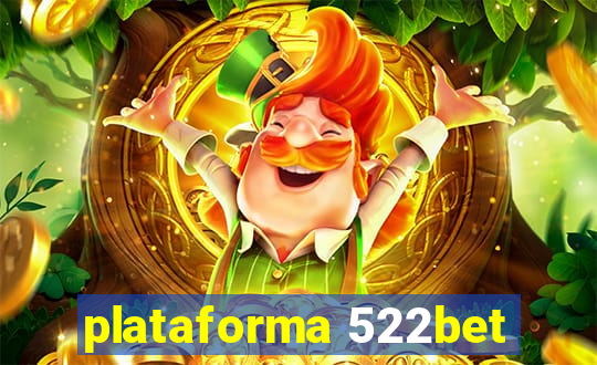 plataforma 522bet