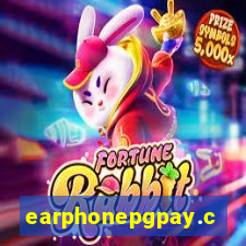 earphonepgpay.com