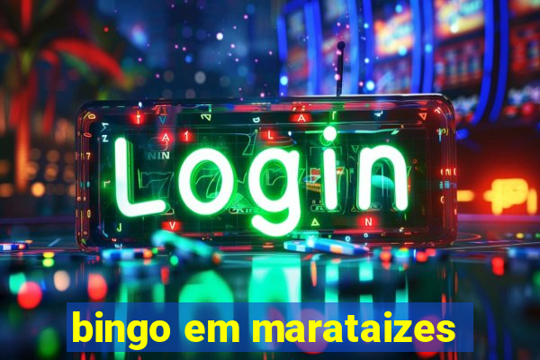 bingo em marataizes