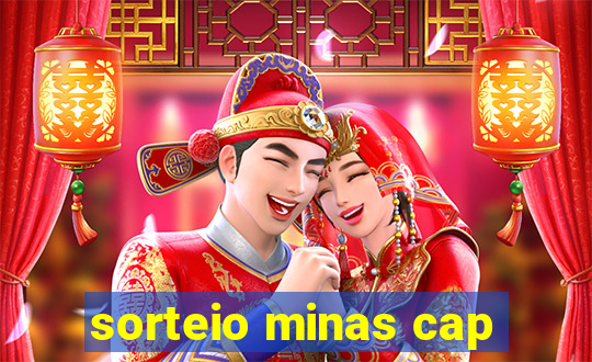 sorteio minas cap