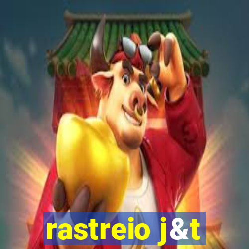 rastreio j&t