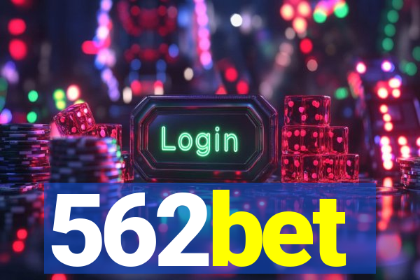 562bet