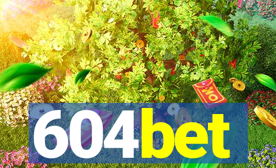 604bet