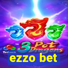 ezzo bet