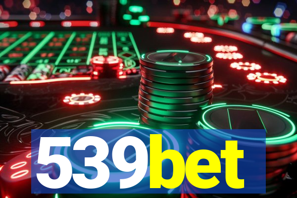 539bet