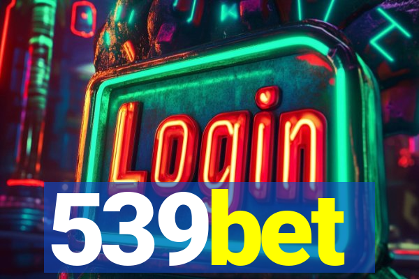 539bet