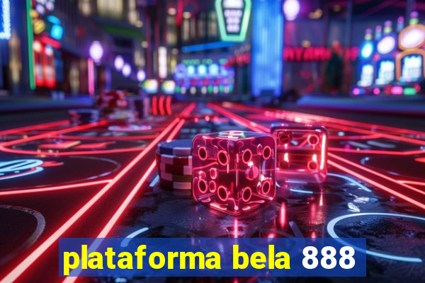 plataforma bela 888