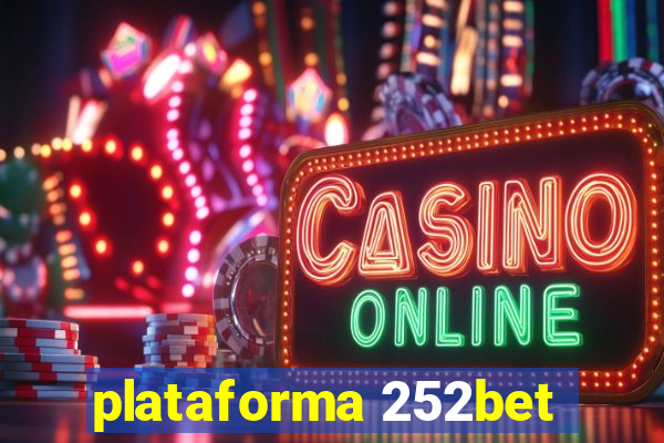 plataforma 252bet