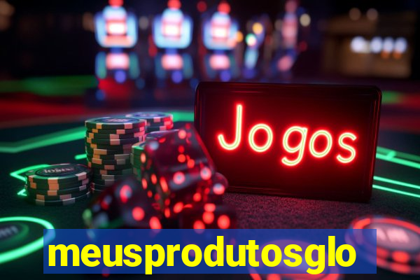 meusprodutosglobo