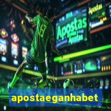 apostaeganhabet