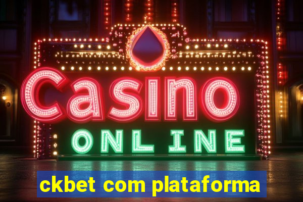 ckbet com plataforma