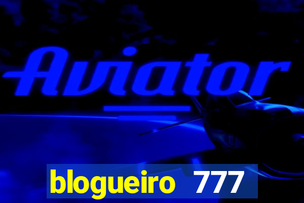 blogueiro 777 plataforma login