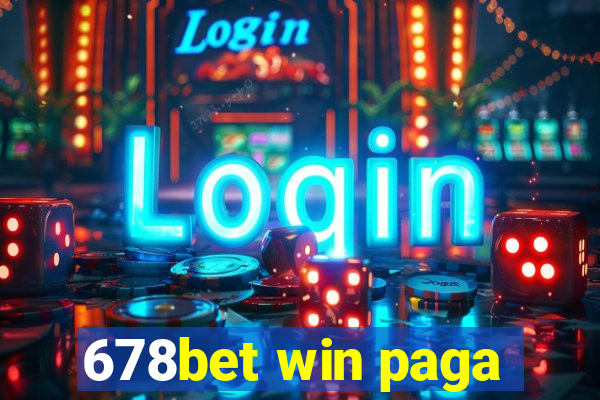 678bet win paga