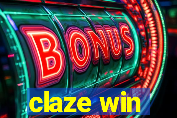 claze win