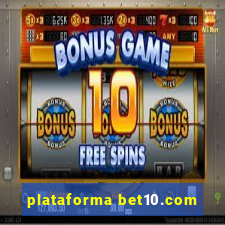 plataforma bet10.com