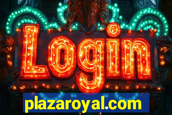 plazaroyal.com