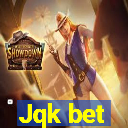 Jqk bet