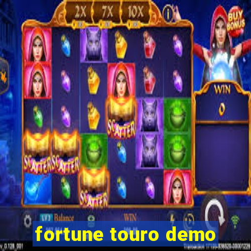 fortune touro demo