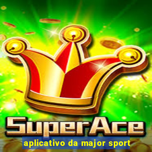 aplicativo da major sport