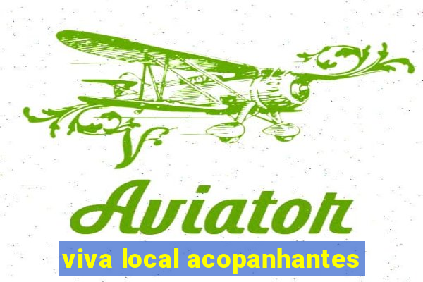 viva local acopanhantes