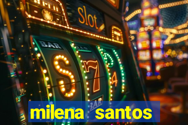 milena santos cabine erotica