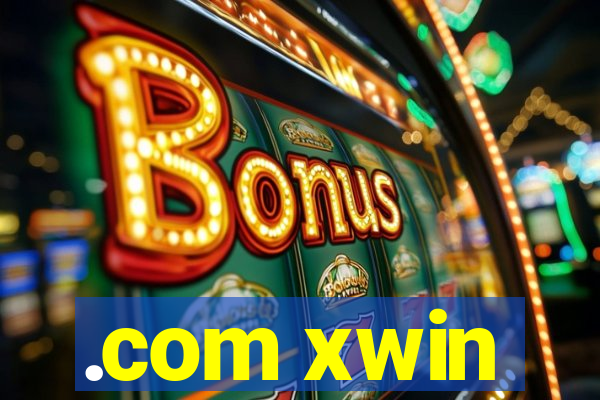 .com xwin