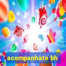 acompanhate bh