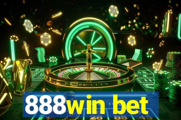 888win bet