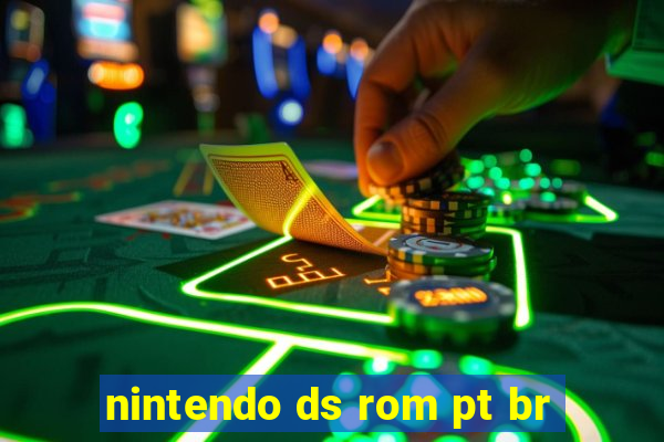 nintendo ds rom pt br