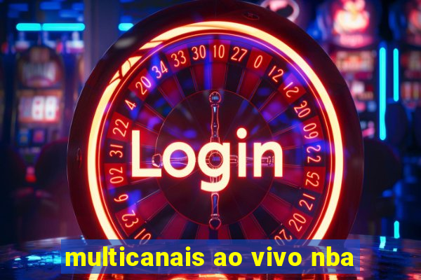 multicanais ao vivo nba