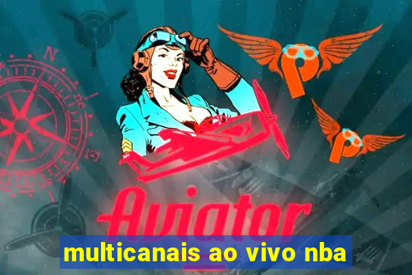 multicanais ao vivo nba