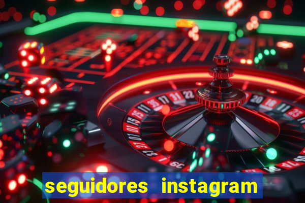 seguidores instagram comprar barato