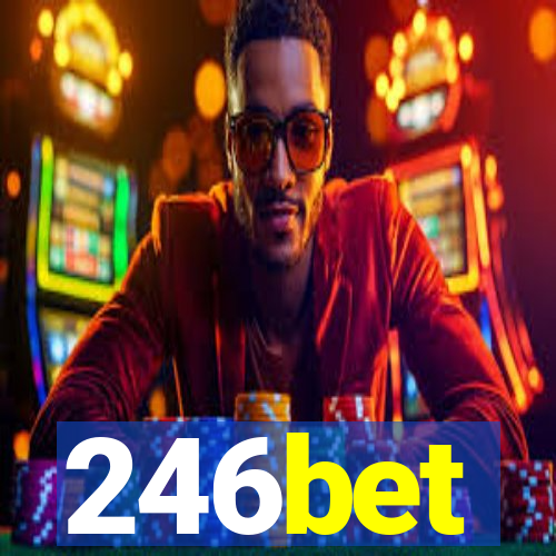 246bet