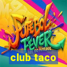 club taco