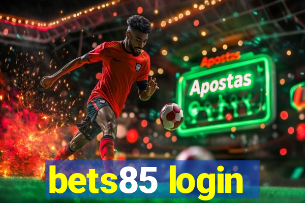 bets85 login