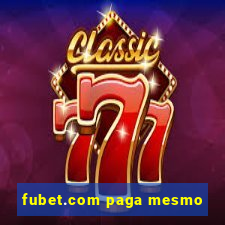 fubet.com paga mesmo