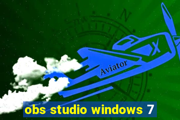 obs studio windows 7