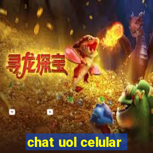 chat uol celular