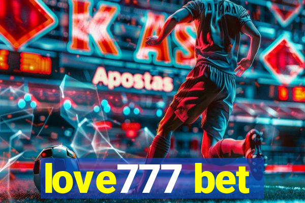 love777 bet