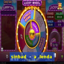 sinbad - a lenda dos sete mares online dublado grátis