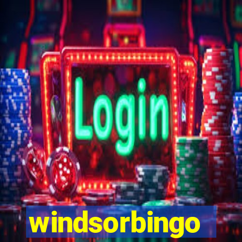 windsorbingo