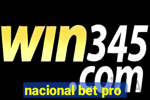 nacional bet pro