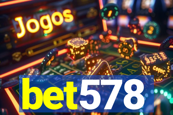 bet578