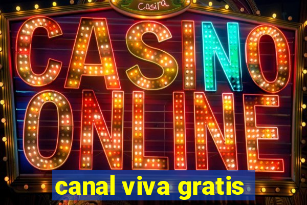 canal viva gratis