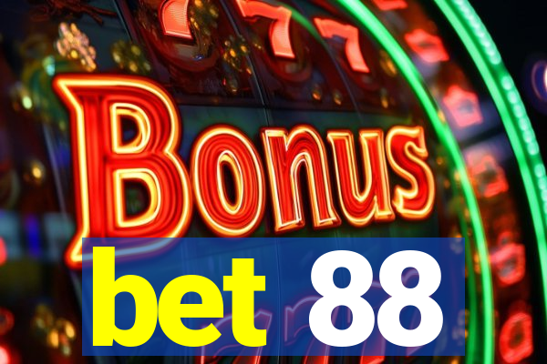 bet 88