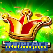 sebet.com jogos