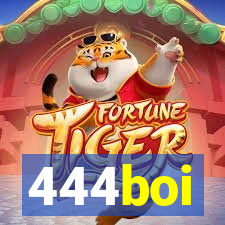 444boi