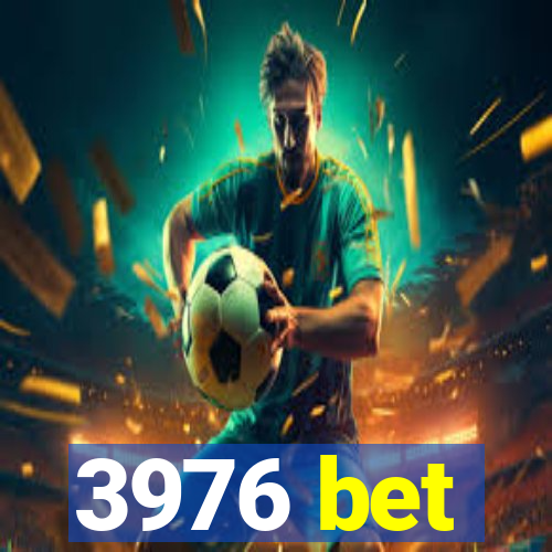 3976 bet