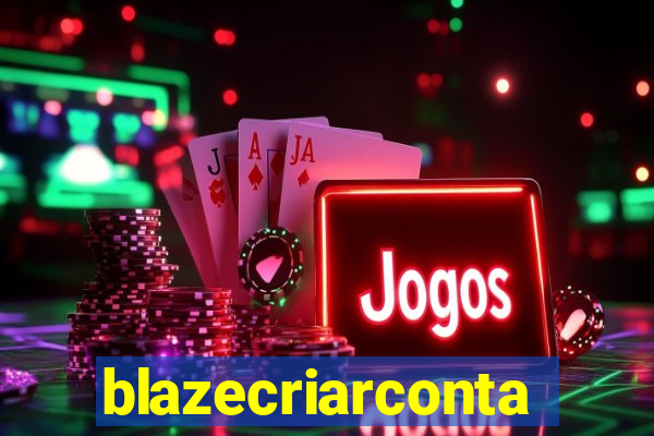 blazecriarconta